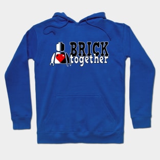 Brick Together Logo Hoodie